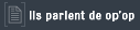 Ils parlent de op'op