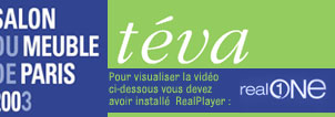 Le Salon du Meuble de Paris &eacute;dition 2003 - Les nouveaut&eacute;s pr&eacute;sent&eacute;es par  l'&eacute;mission Teva D&eacute;co